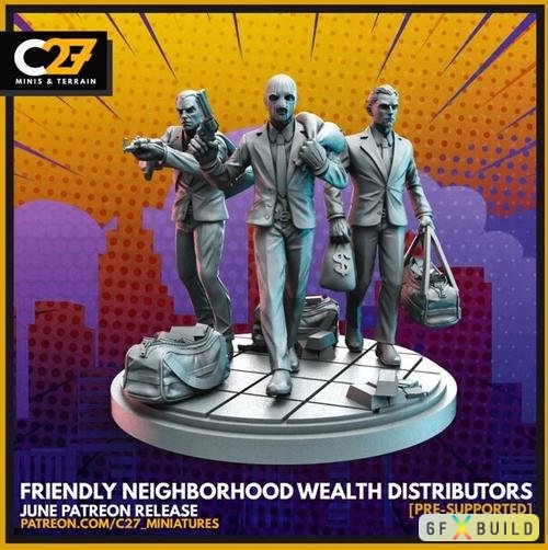 C27 Miniatures - Friendly Neighborhood Wealth Distributors 3D Print